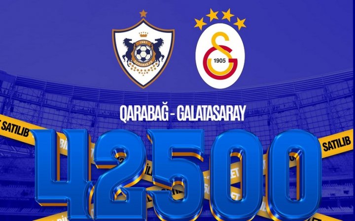 “Qarabağ” - “Qalatasaray” matçına bir gündə 42 500 bilet satıldı