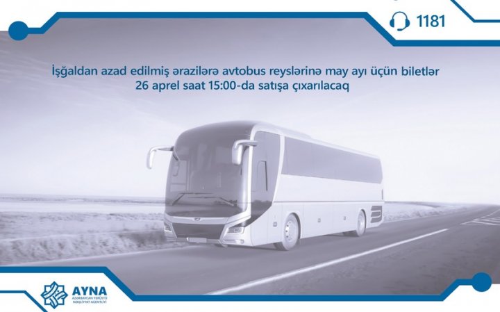 Qarabağa avtobus reyslərinə may ayı üçün biletlər satışa çıxarılır